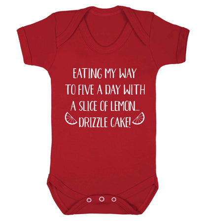 Eating my way to five a day with a slice of lemon drizzle cake day Baby Vest red 18-24 months