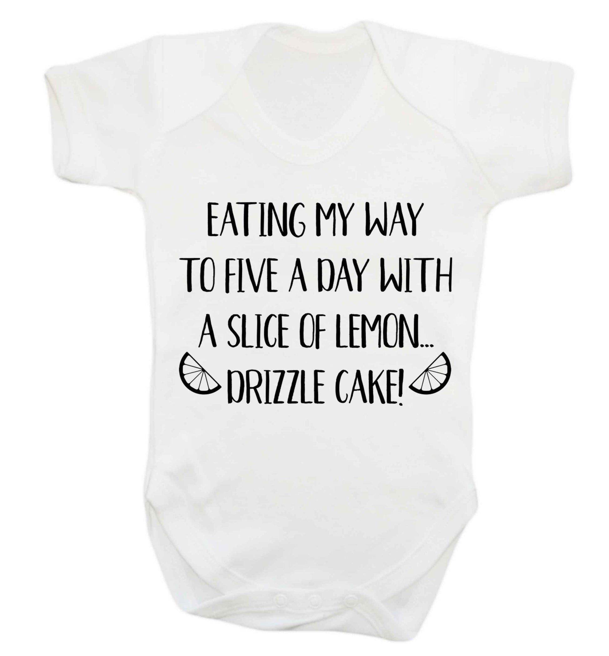 Eating my way to five a day with a slice of lemon drizzle cake day Baby Vest white 18-24 months