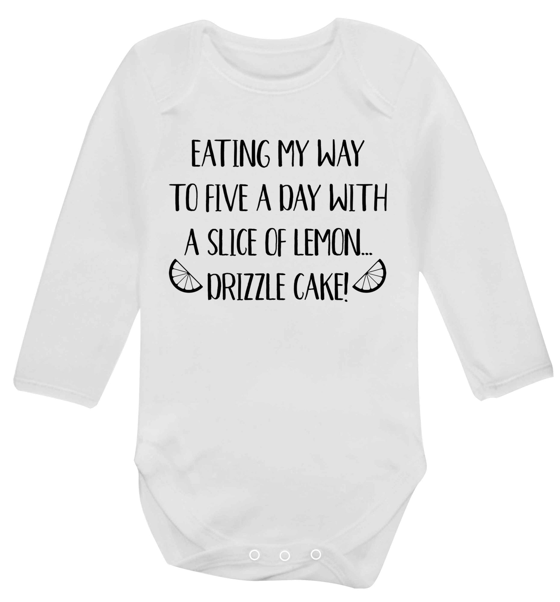 Eating my way to five a day with a slice of lemon drizzle cake day Baby Vest long sleeved white 6-12 months
