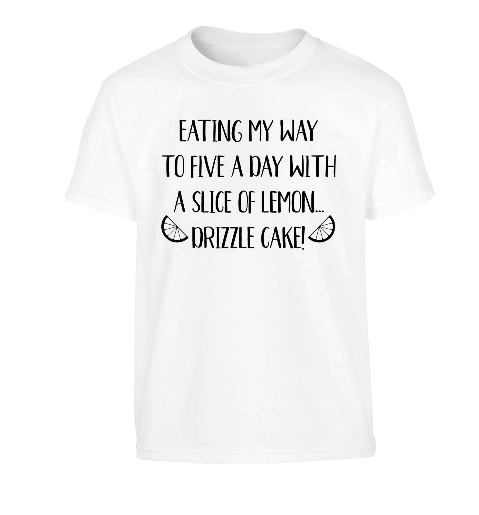Eating my way to five a day with a slice of lemon drizzle cake day Children's white Tshirt 12-13 Years