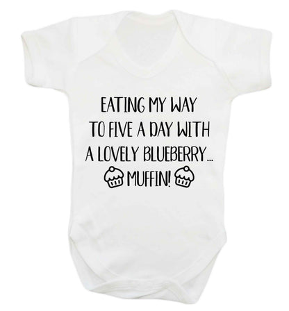 Eating my way to five a day with a lovely blueberry muffin Baby Vest white 18-24 months