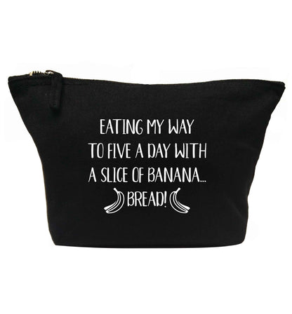 Eating my way to five a day with a slice of banana bread | makeup / wash bag