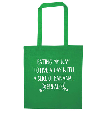Eating my way to five a day with a slice of banana bread green tote bag