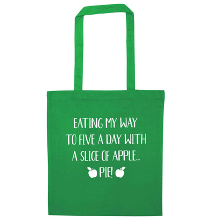 Eating my way to five a day with a slice of apple pie green tote bag