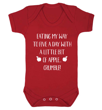 Eating my way to five a day with a little bit of apple crumble Baby Vest red 18-24 months