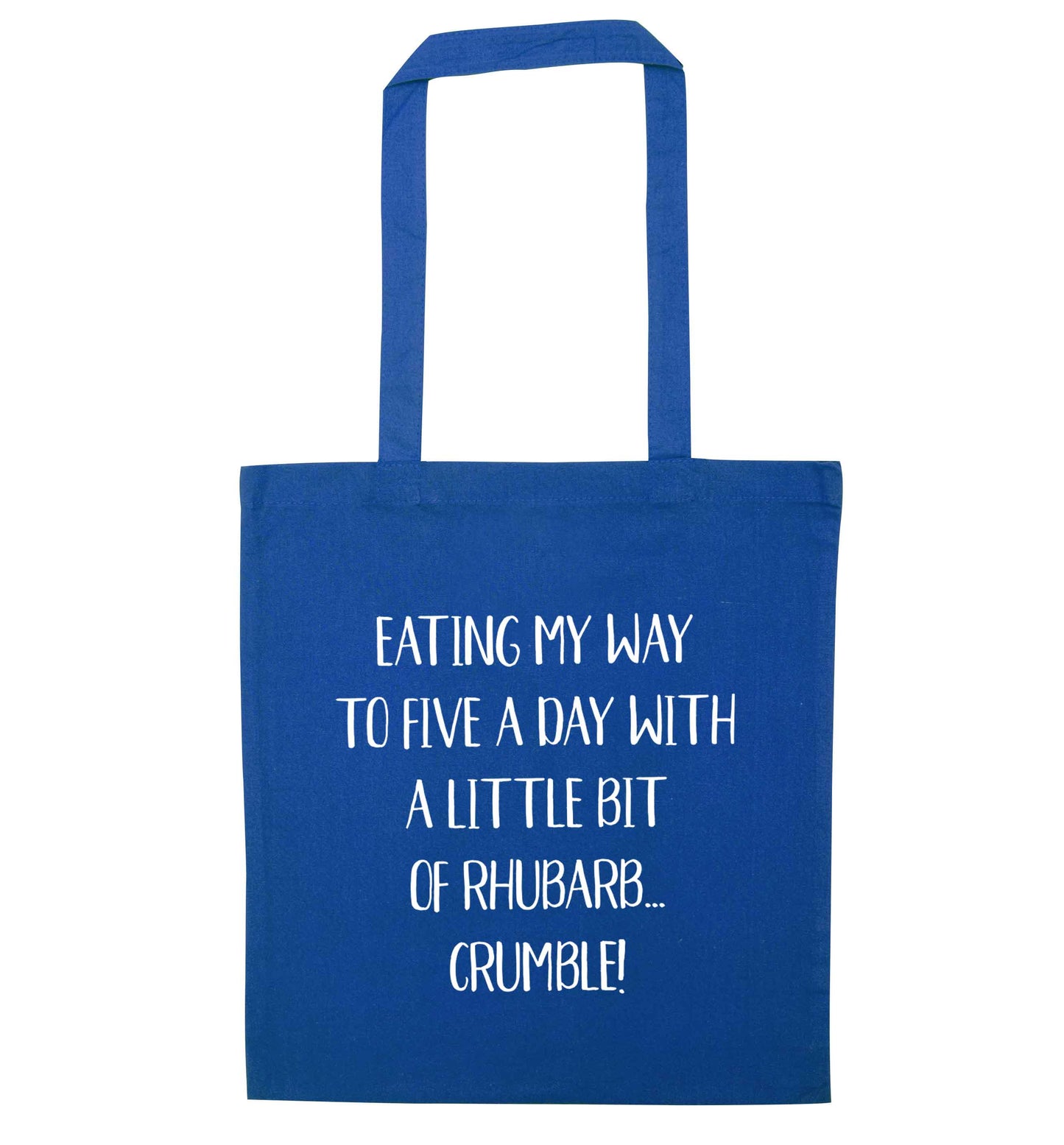 Eating my way to five a day with a little bit of rhubarb crumble blue tote bag