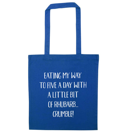 Eating my way to five a day with a little bit of rhubarb crumble blue tote bag