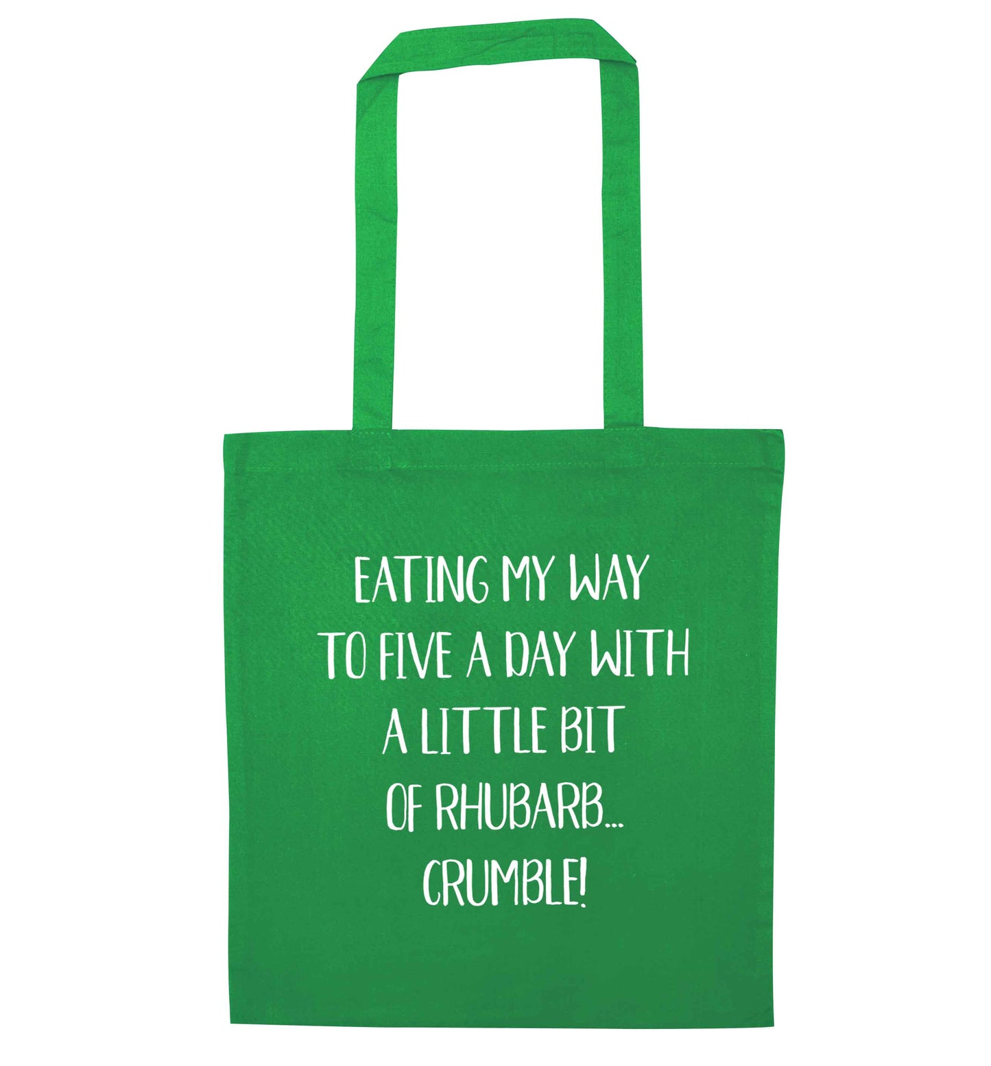 Eating my way to five a day with a little bit of rhubarb crumble green tote bag