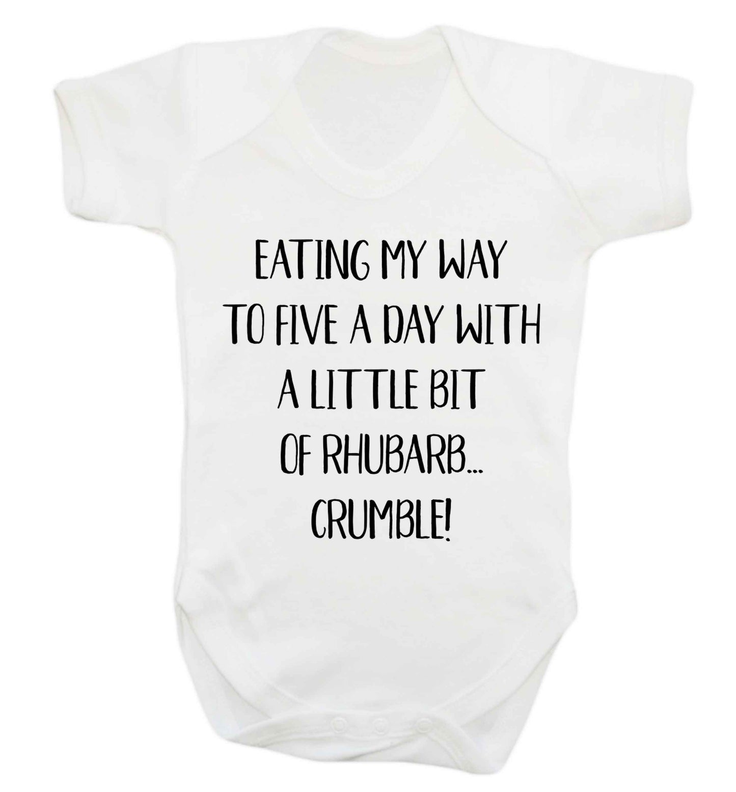 Eating my way to five a day with a little bit of rhubarb crumble Baby Vest white 18-24 months