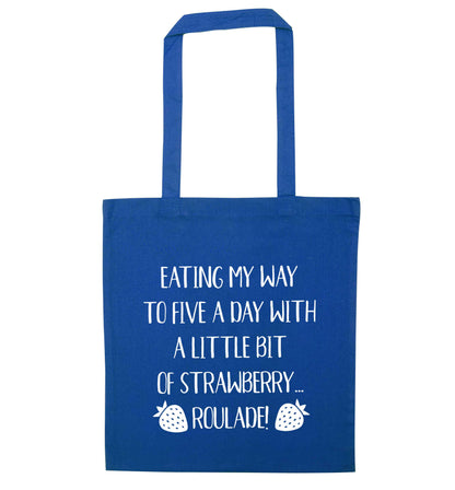 Eating my way to five a day with a little bit of strawberry roulade blue tote bag