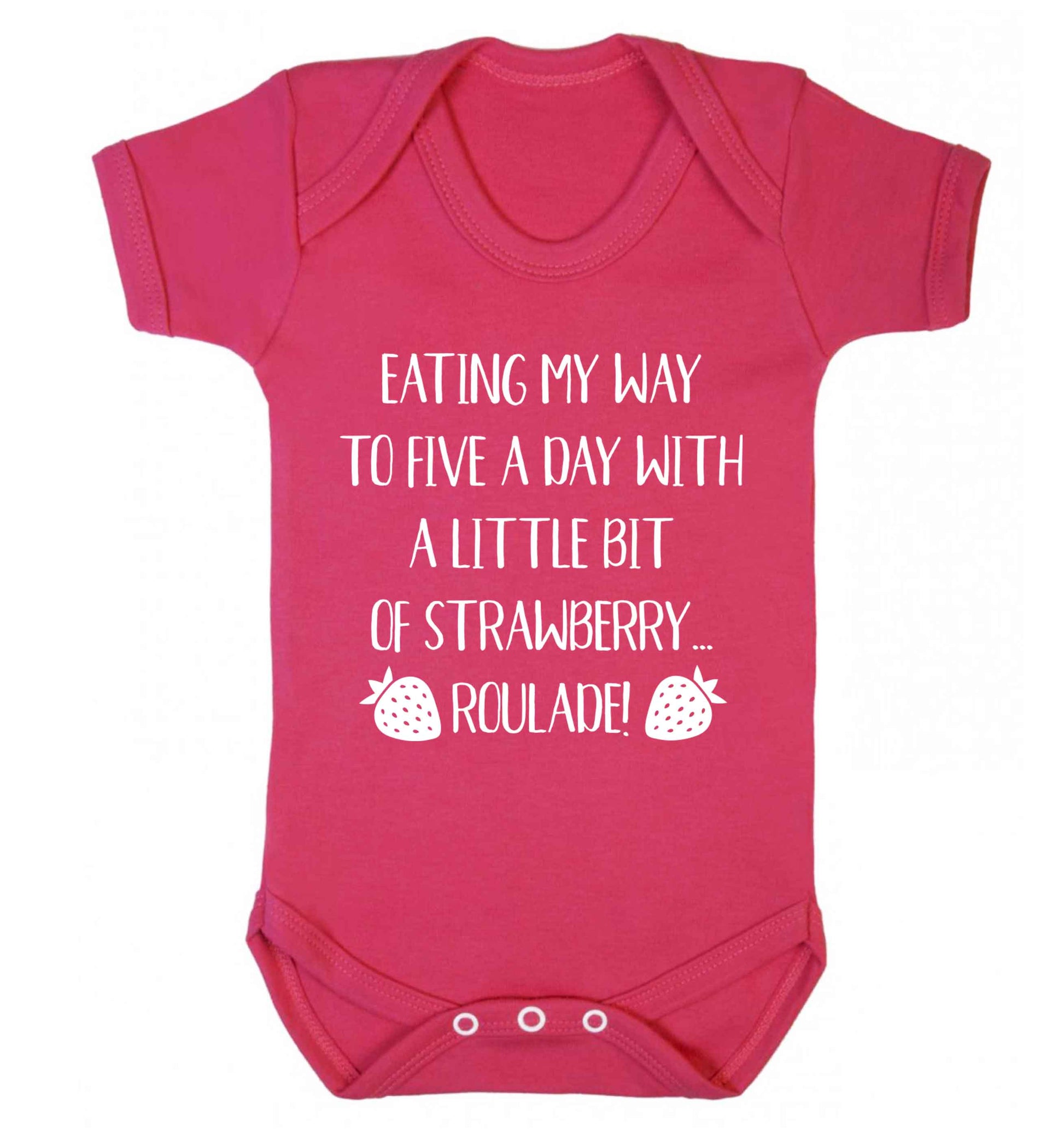 Eating my way to five a day with a little bit of strawberry roulade Baby Vest dark pink 18-24 months