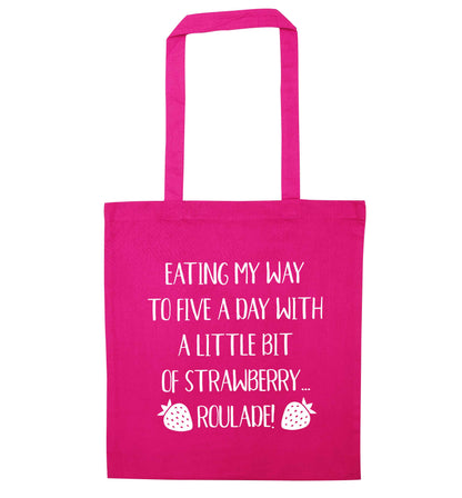 Eating my way to five a day with a little bit of strawberry roulade pink tote bag