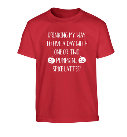 5 a Day Pumpkin Lattes Children's red Tshirt 12-13 Years