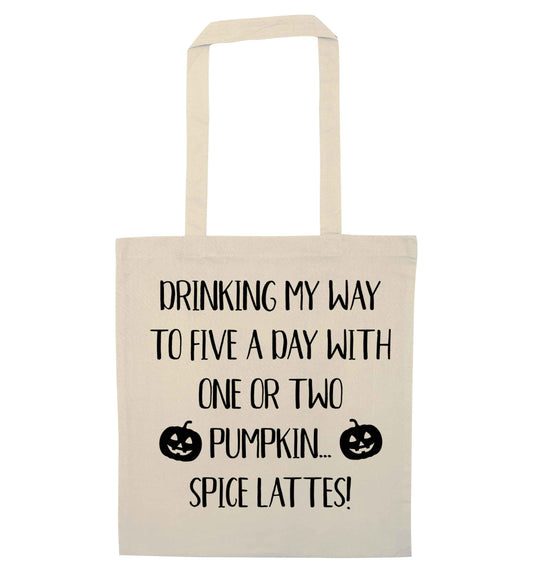 5 a Day Pumpkin Lattes natural tote bag