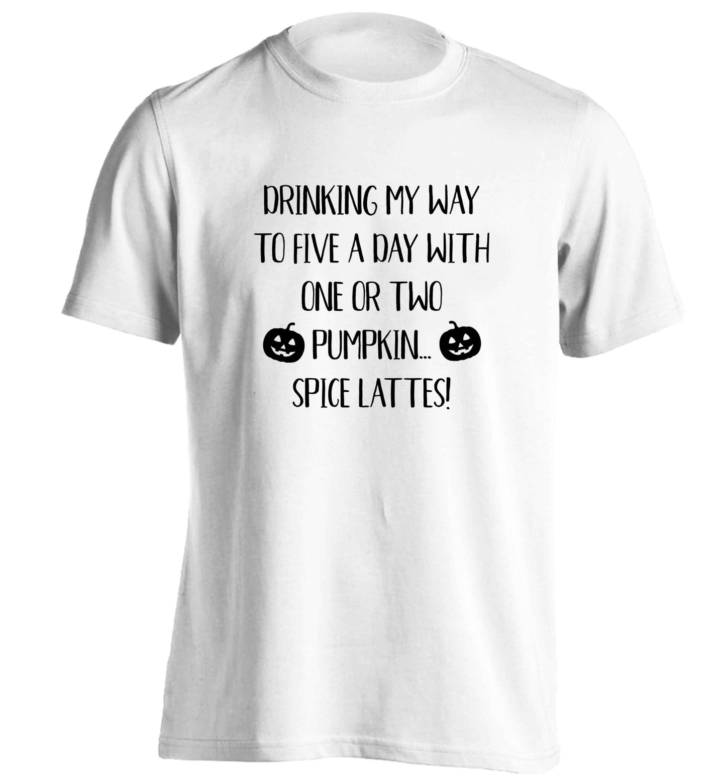 5 a Day Pumpkin Lattes adults unisex white Tshirt 2XL