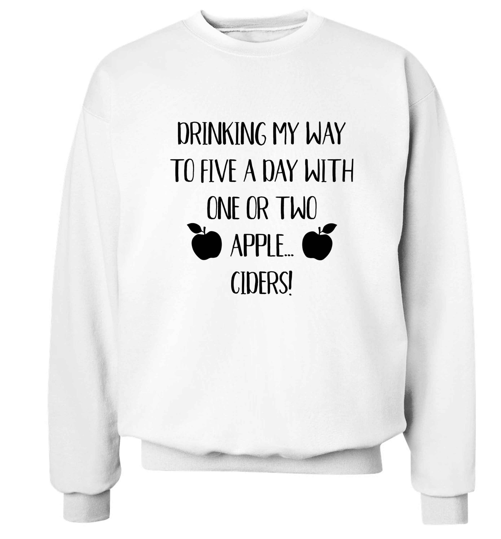 Drinking my way to five a day with one or two apple ciders Adult's unisex white Sweater 2XL