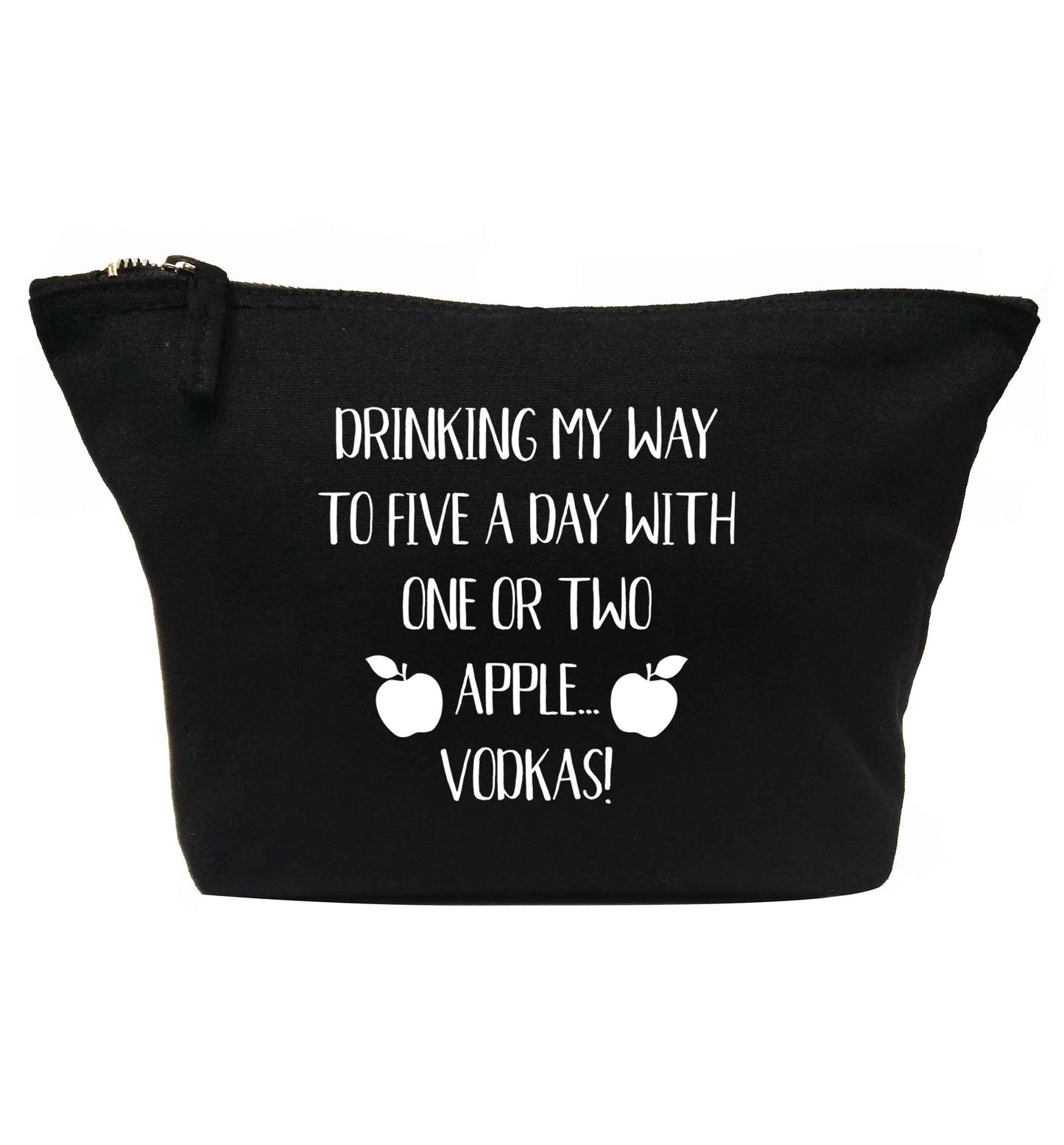 Drinking my way to five a day with one or two apple vodkas | makeup / wash bag
