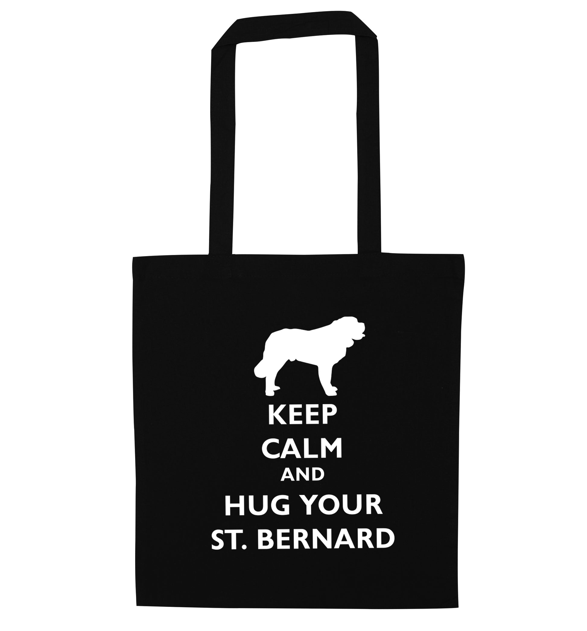 Keep calm and hug your St Bernard black tote bag