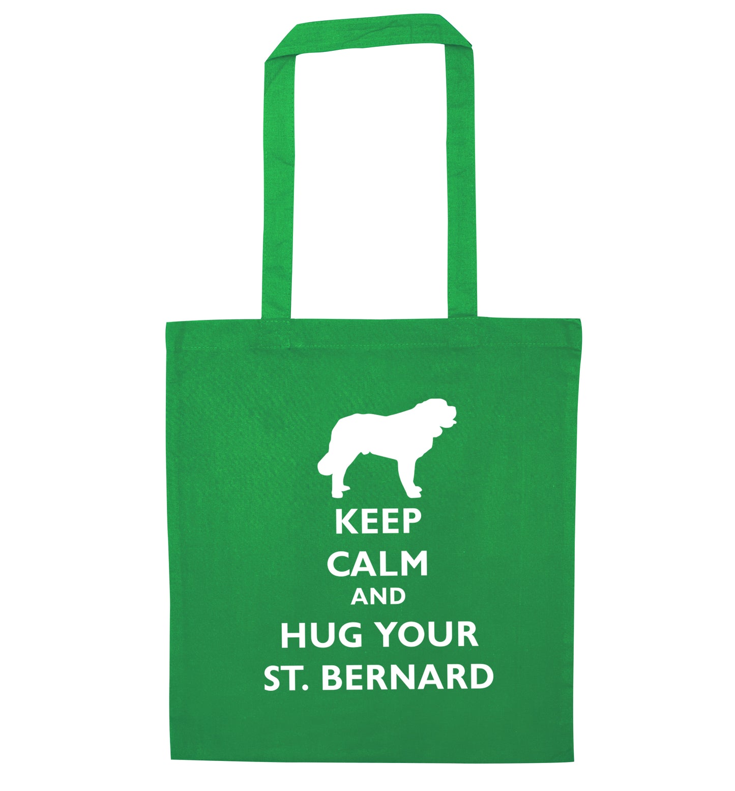 Keep calm and hug your St Bernard green tote bag