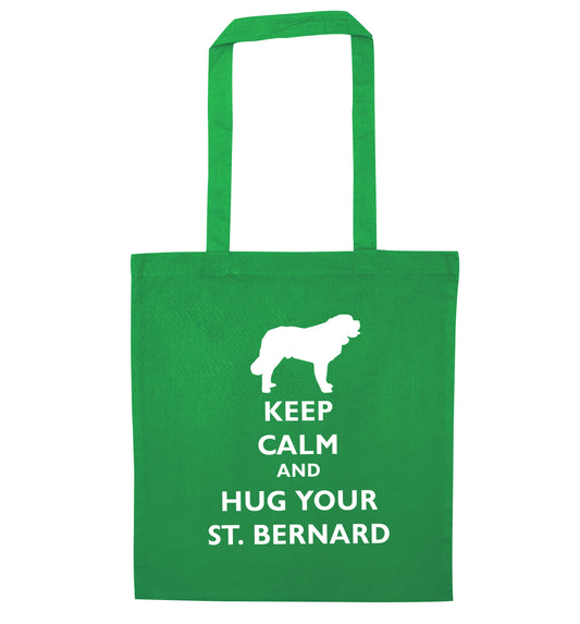Keep calm and hug your St Bernard green tote bag