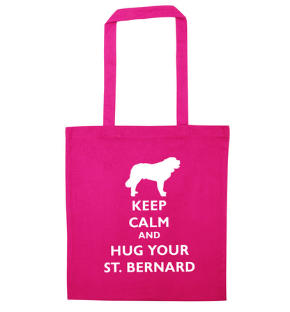 Keep calm and hug your St Bernard pink tote bag