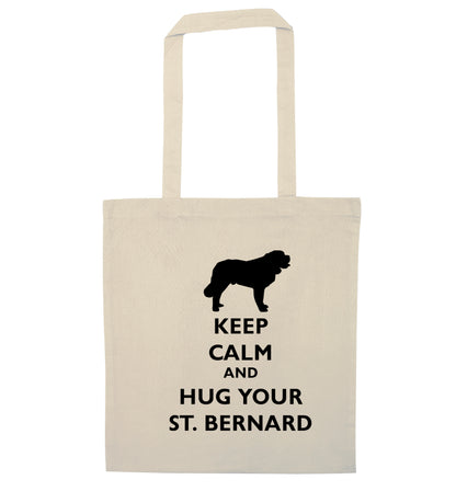 Keep calm and hug your St Bernard natural tote bag