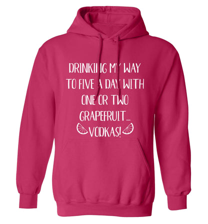 Drinking my way to five a day with one or two grapefruit vodkas adults unisex pink hoodie 2XL