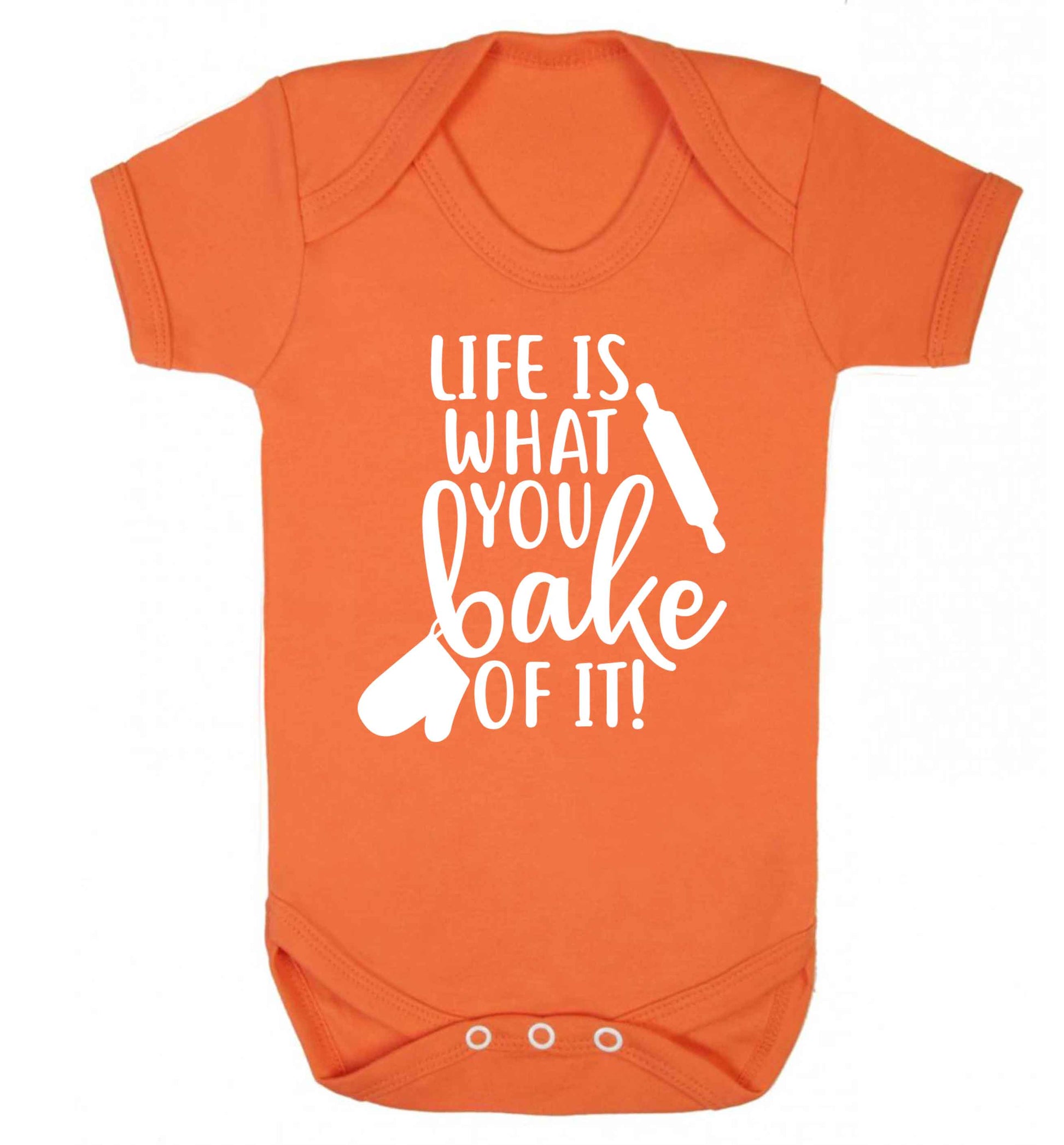 Life is what you bake of it Baby Vest orange 18-24 months