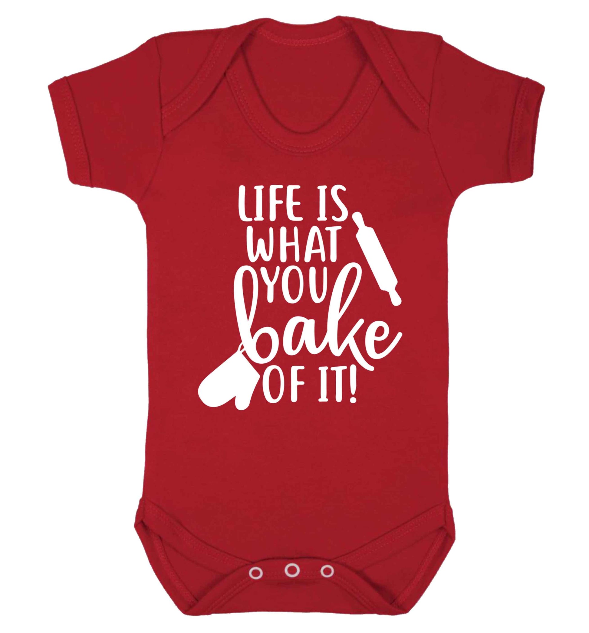 Life is what you bake of it Baby Vest red 18-24 months