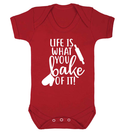 Life is what you bake of it Baby Vest red 18-24 months