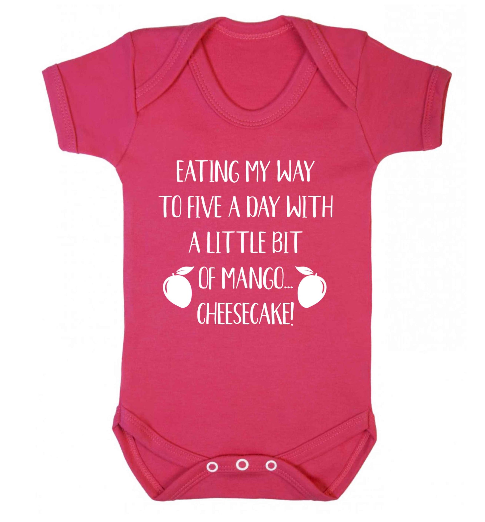 Eating my way to five a day with a little bit of mango cheesecake Baby Vest dark pink 18-24 months