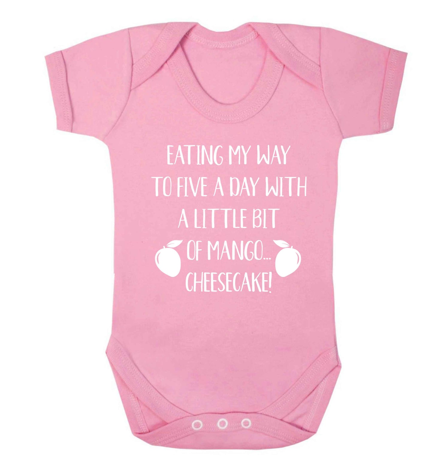 Eating my way to five a day with a little bit of mango cheesecake Baby Vest pale pink 18-24 months