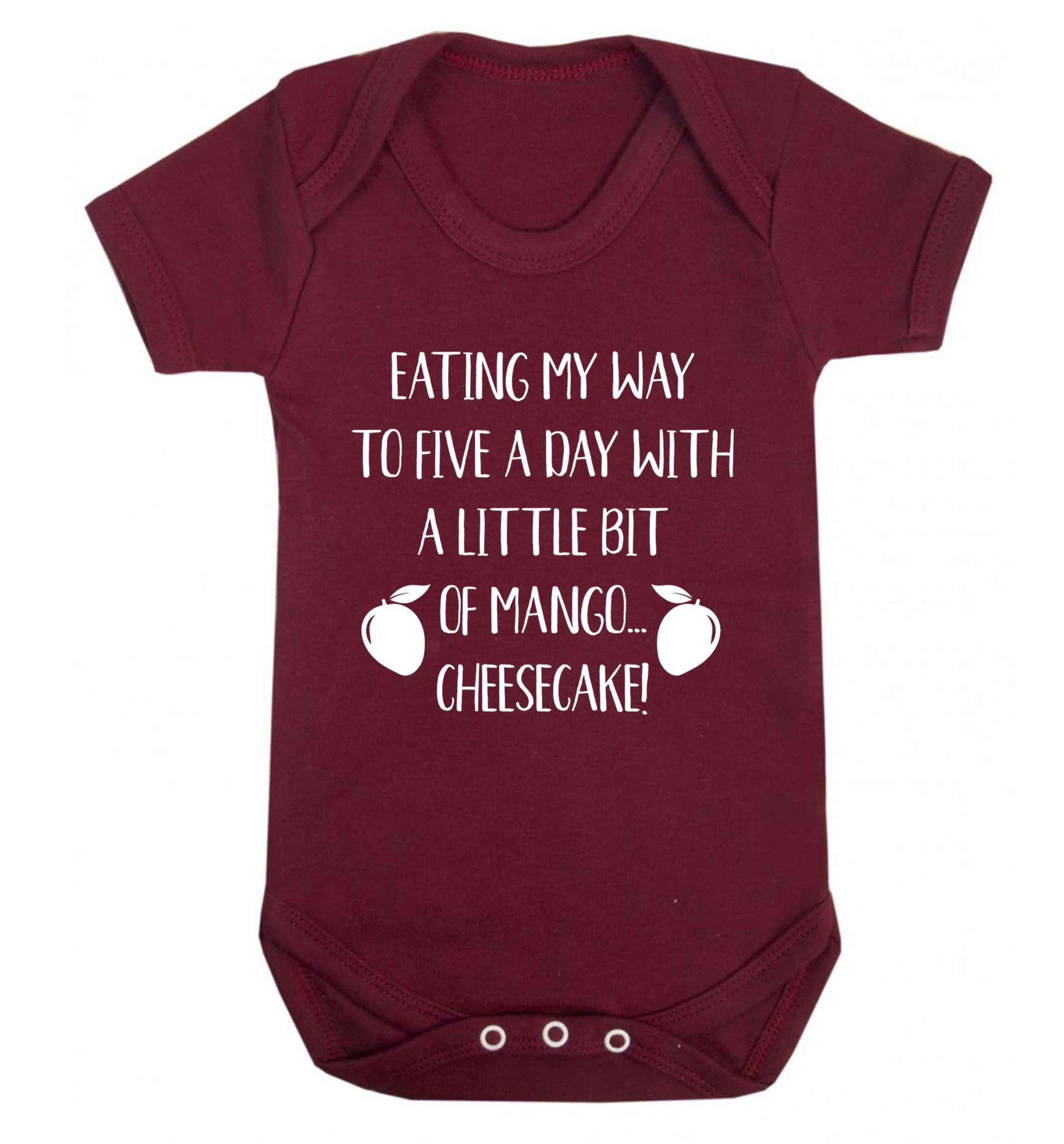 Eating my way to five a day with a little bit of mango cheesecake Baby Vest maroon 18-24 months