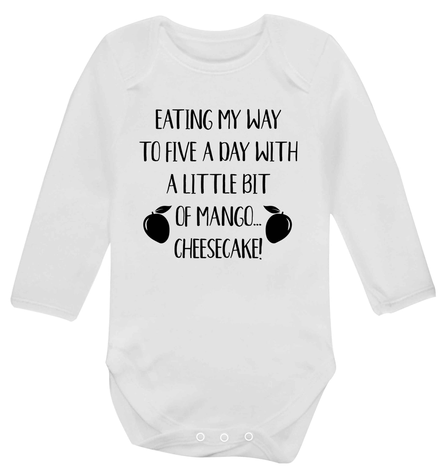 Eating my way to five a day with a little bit of mango cheesecake Baby Vest long sleeved white 6-12 months