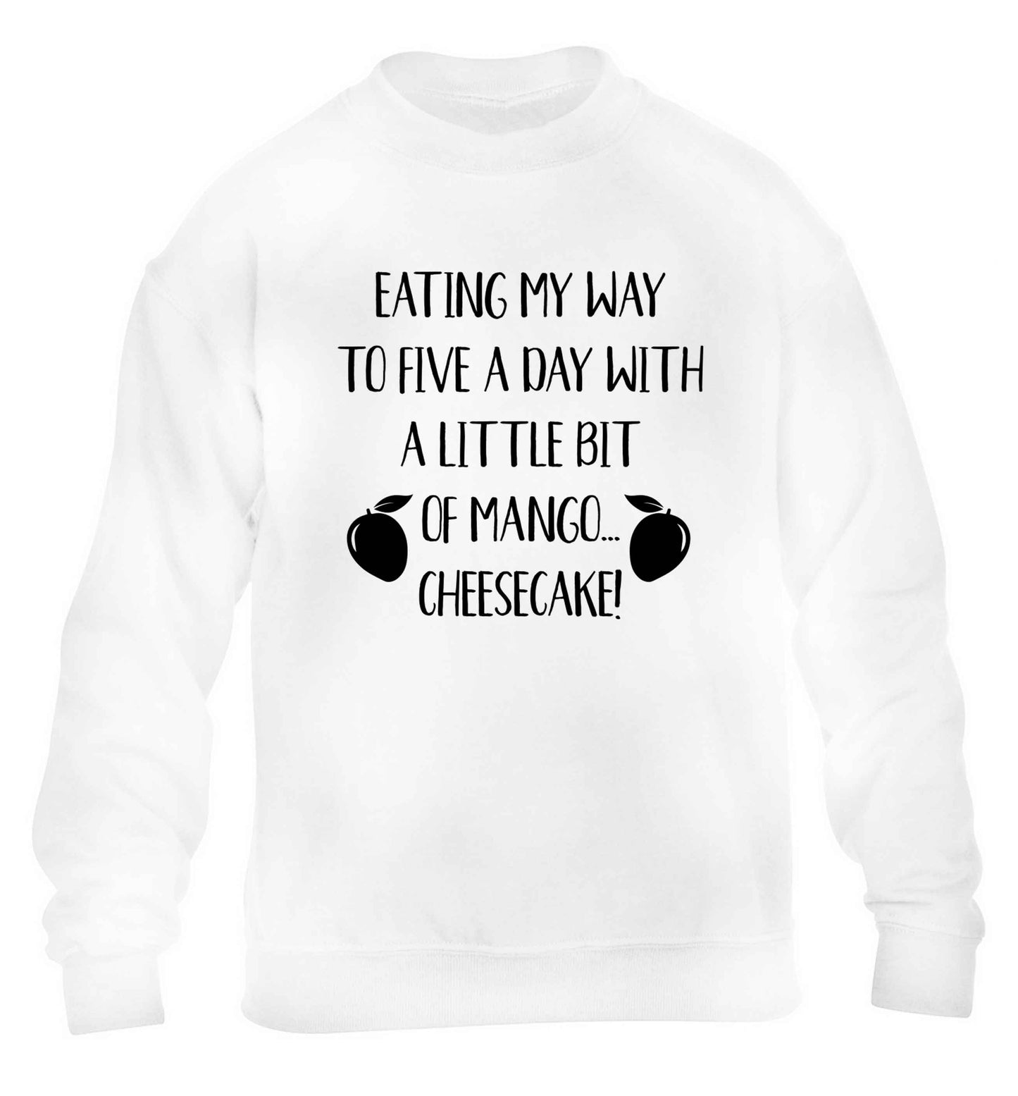 Eating my way to five a day with a little bit of mango cheesecake children's white sweater 12-13 Years