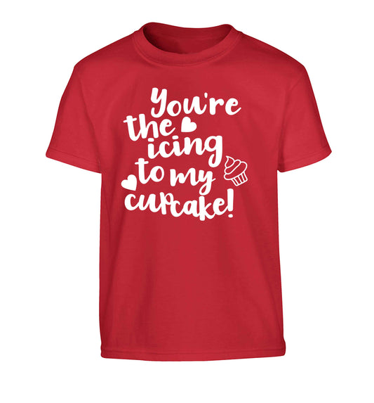 You're the icing to my cupcake Children's red Tshirt 12-13 Years