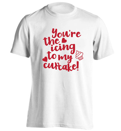 You're the icing to my cupcake adults unisex white Tshirt 2XL