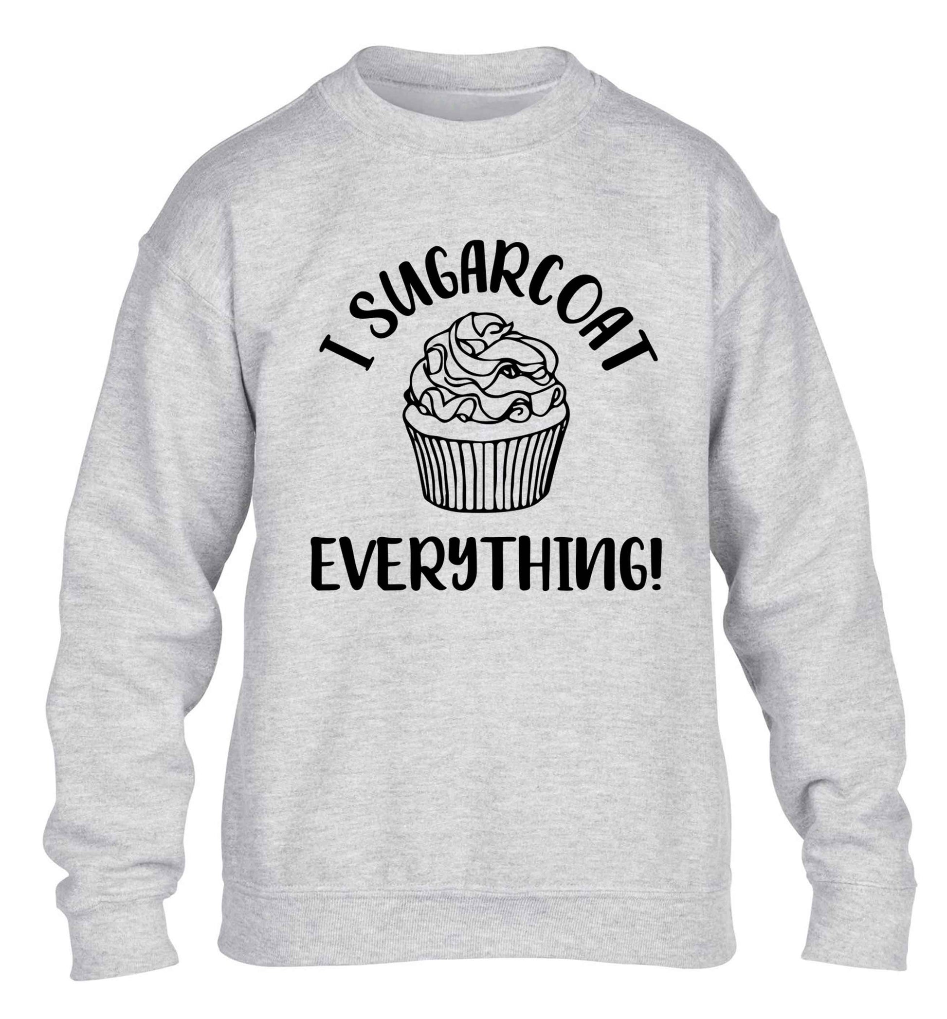I sugarcoat everything children's grey sweater 12-13 Years