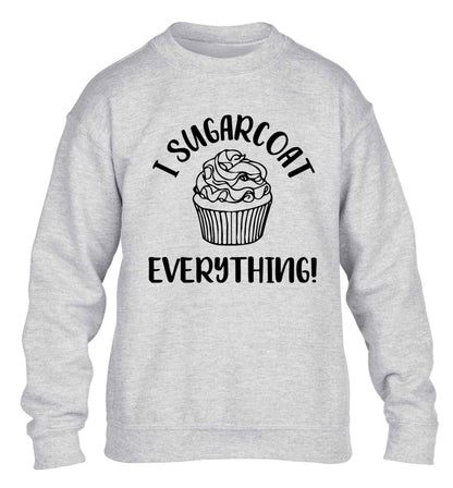 I sugarcoat everything children's grey sweater 12-13 Years
