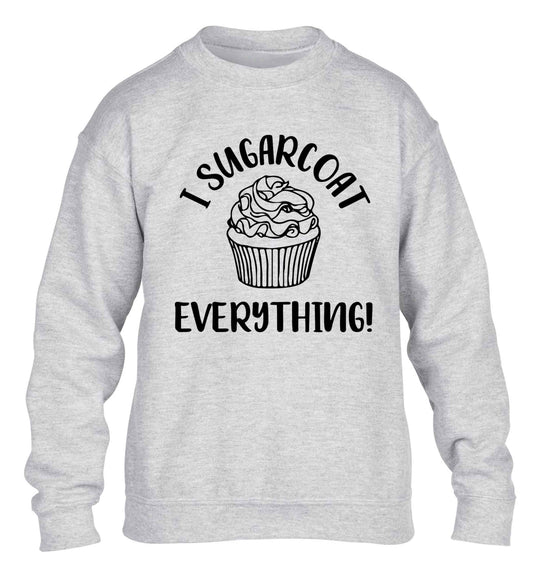 I sugarcoat everything children's grey sweater 12-13 Years