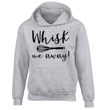 Whisk me away children's grey hoodie 12-13 Years