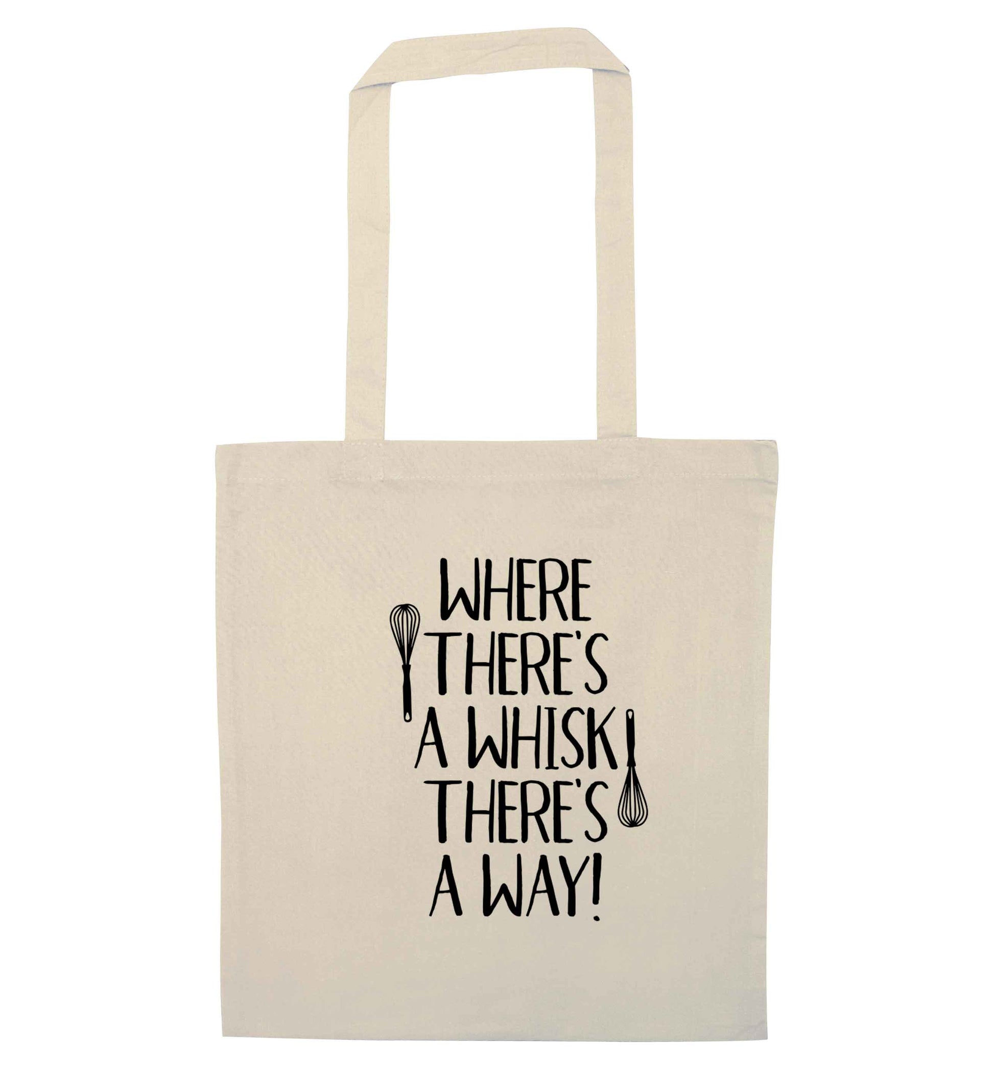 Where there's a whisk there's a way natural tote bag