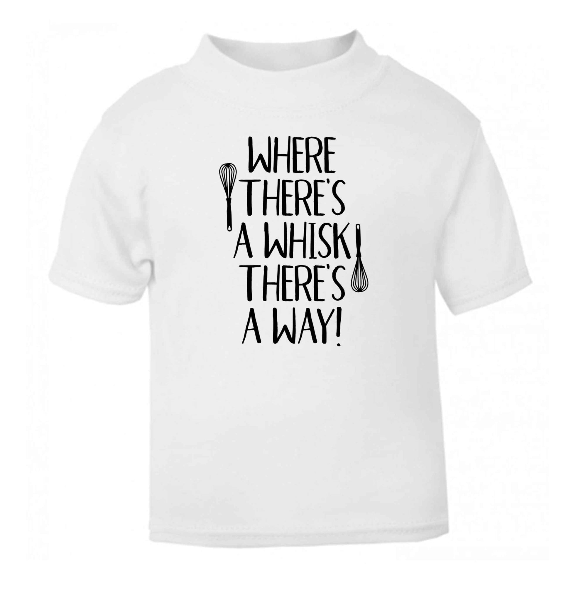 Good things come to those that bake white Baby Toddler Tshirt 2 Years