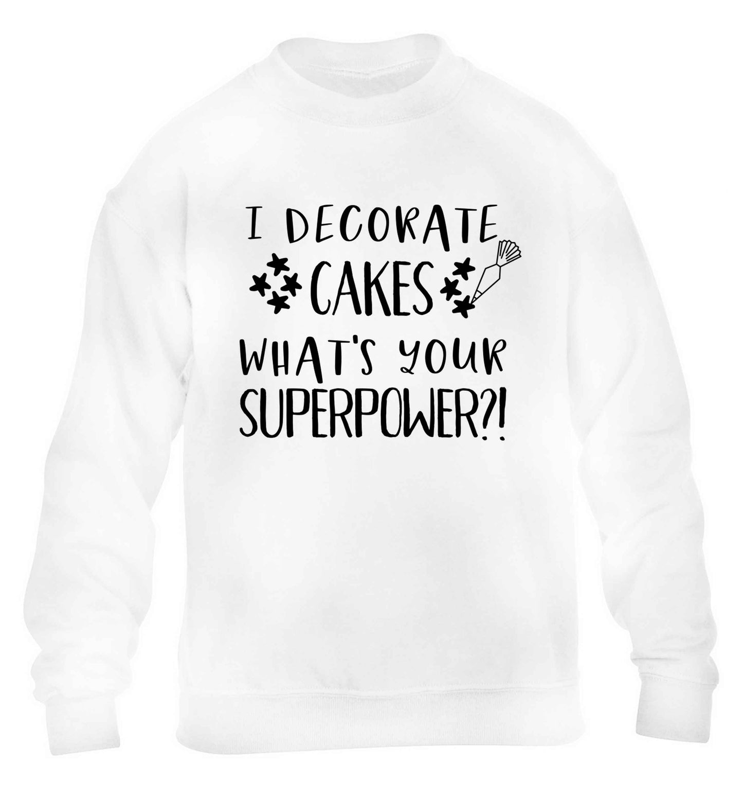 I decorate cakes what's your superpower?! children's white sweater 12-13 Years