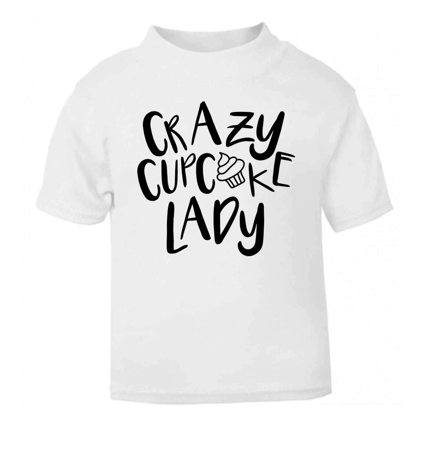 Crazy cupcake lady white Baby Toddler Tshirt 2 Years