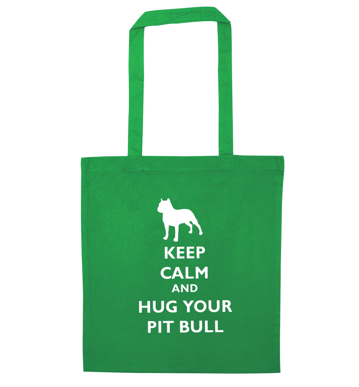 Keep calm and hug your pitbull green tote bag
