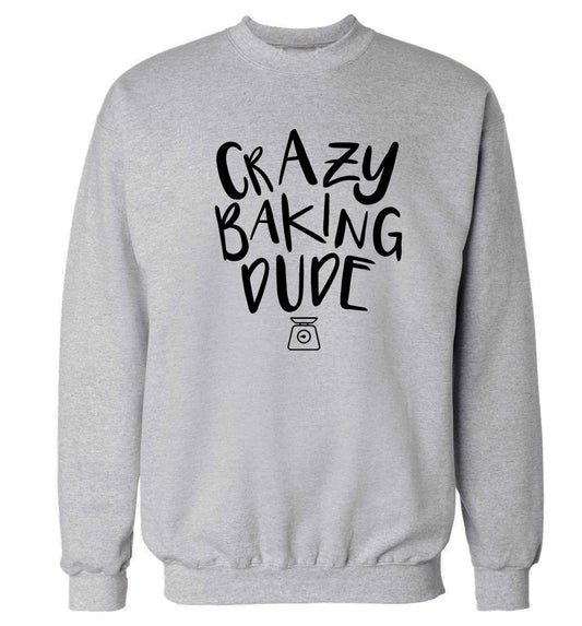 Crazy baking dude Adult's unisex grey Sweater 2XL