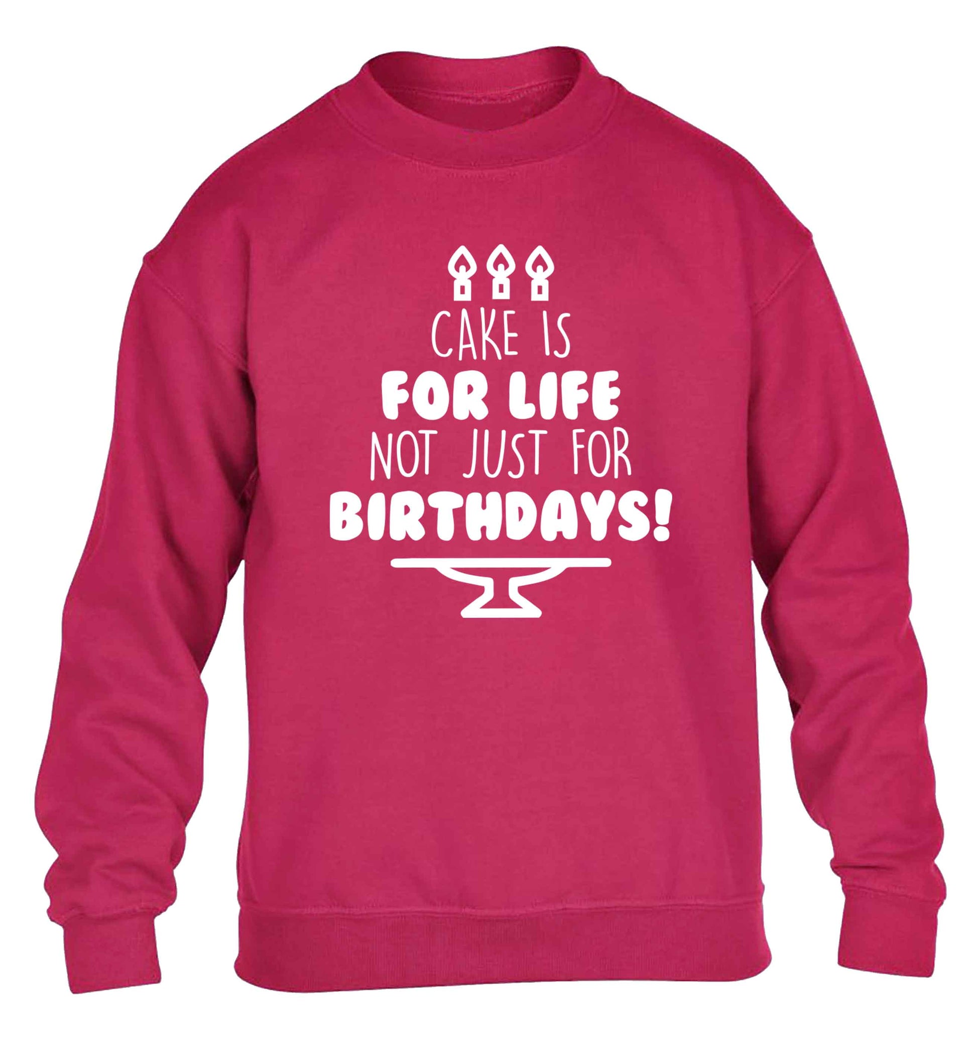 Cake is for life not just for birthdays children's pink sweater 12-13 Years