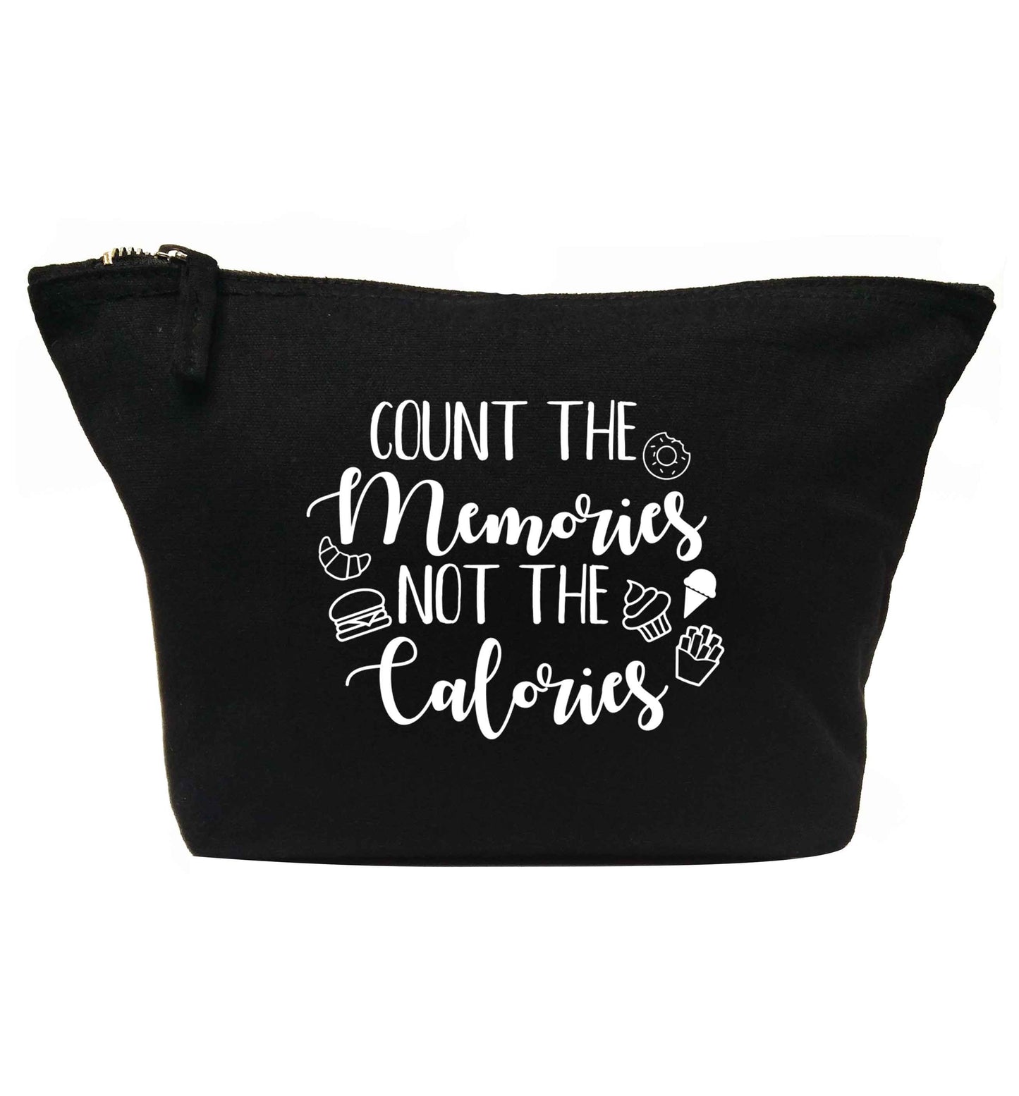 Count the memories not the calories | makeup / wash bag