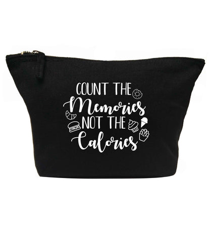 Count the memories not the calories | makeup / wash bag